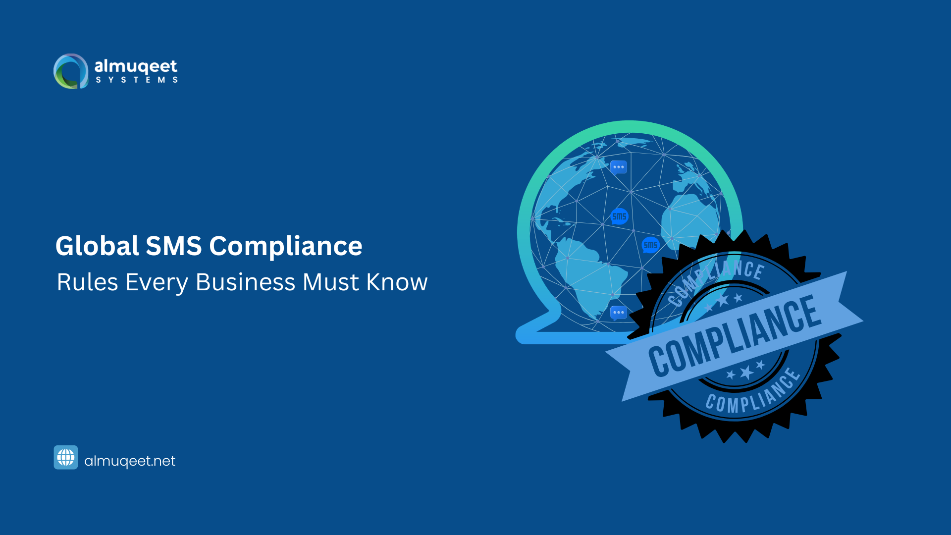Global SMS Compliance Guide 2026: Rules Every Business Must Know