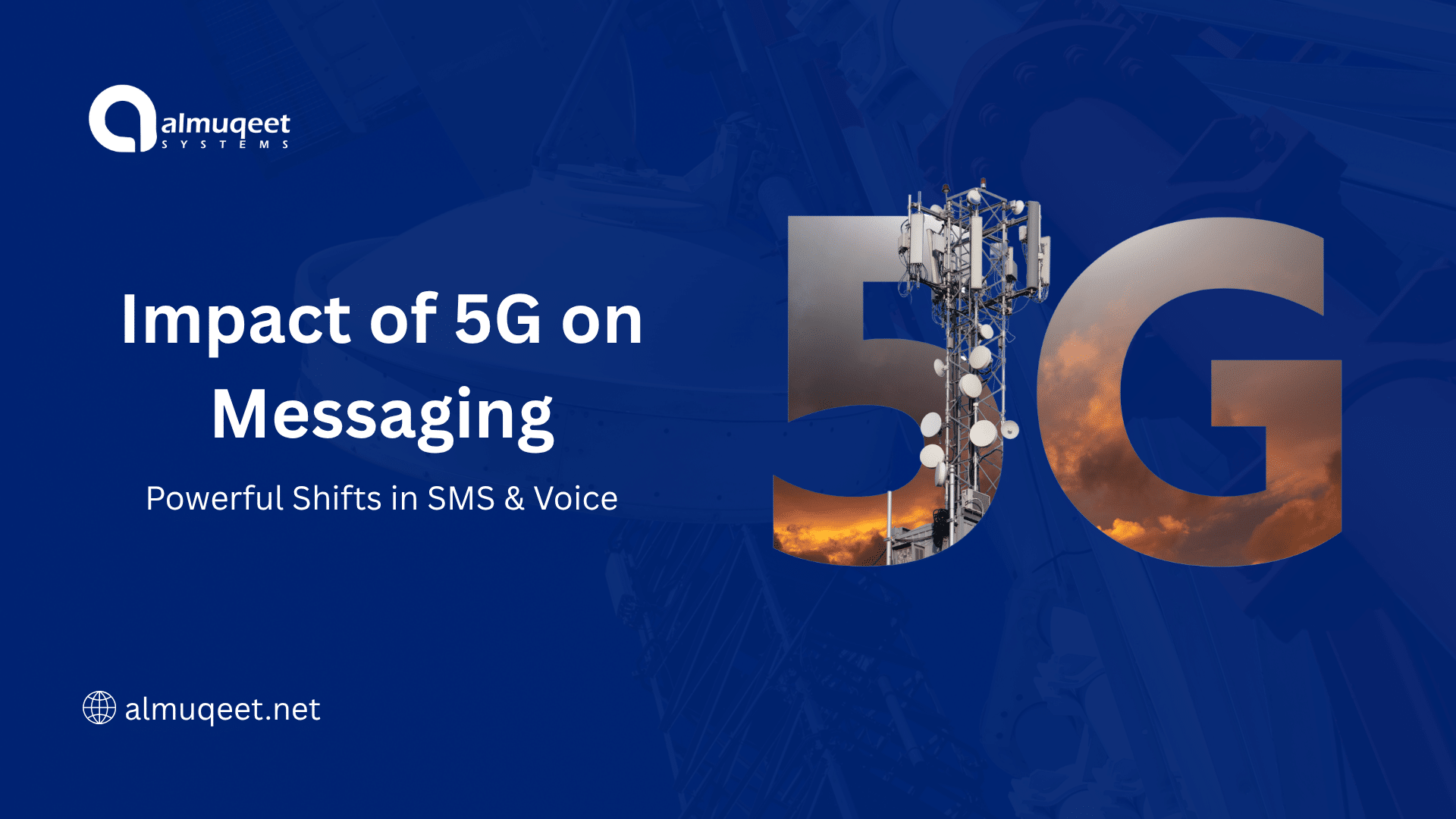 The Impact of 5G on Messaging: SMS, Voice, and OTT Explained