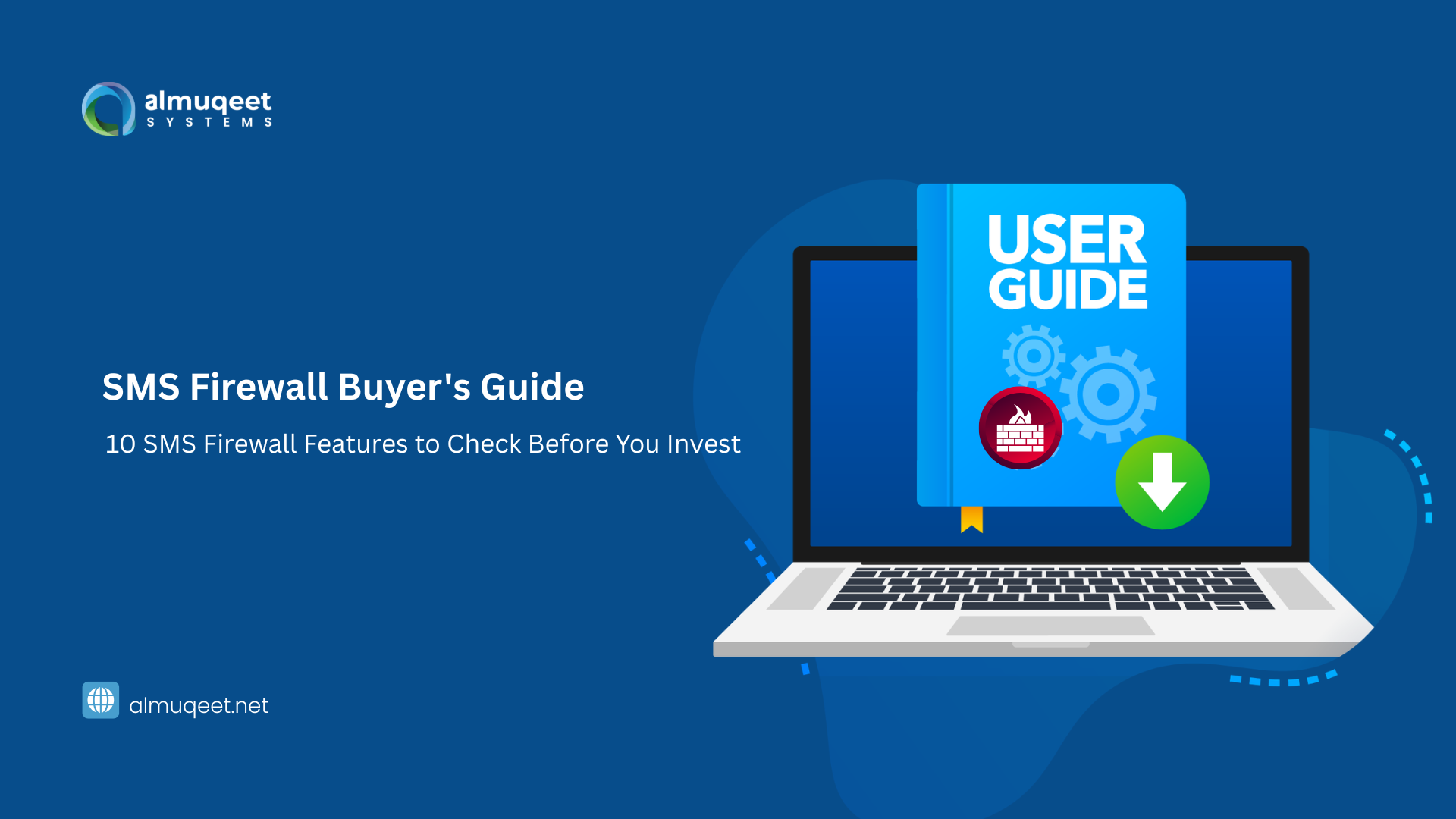 SMS Firewall Buyer's Guide: 10 Must-Have Features Before You Invest